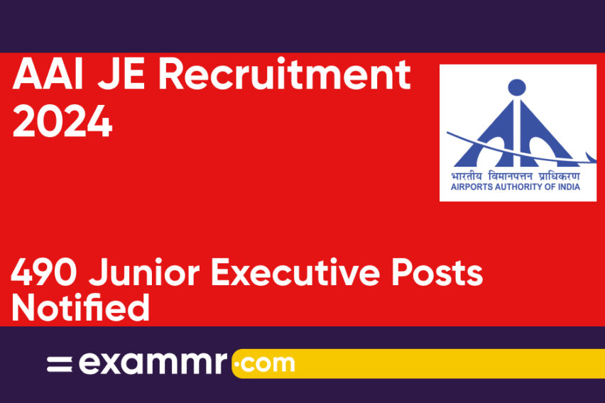 AAI JE Recruitment 2024: Notification Out for 490 Junior Executive Posts